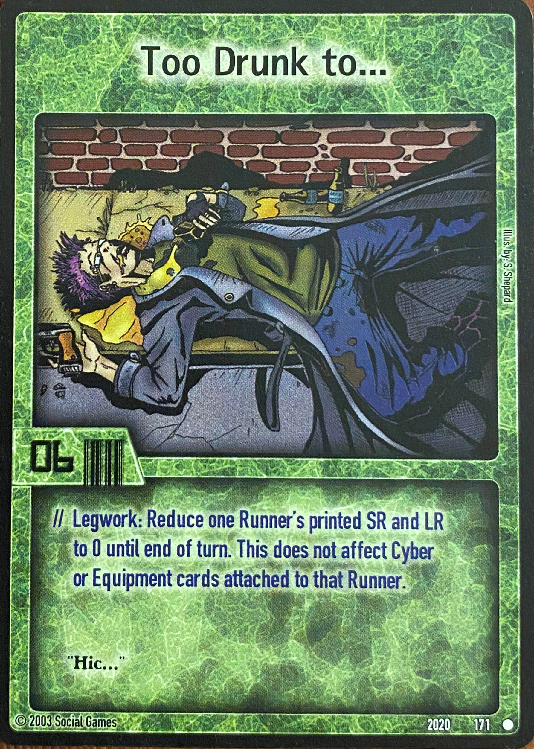 Too Drunk to… Card